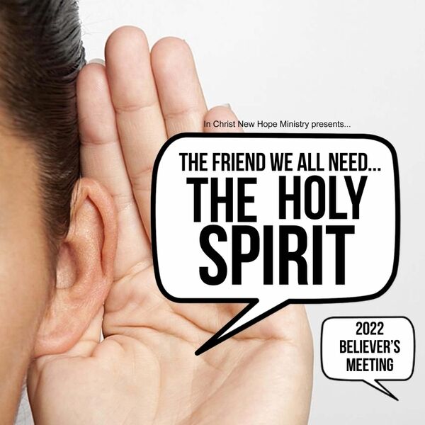 Cover art for The Friend We All Need...the Holy Spirit